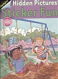 Highlights Hidden Pictures Sticker Fun (Paperback, STK)