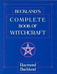 Bucklands Complete Book of Witchcraft (Paperback, 2nd)