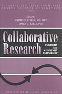 Collaborative Research (Paperback)