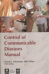 Control of Communicable Diseases Manual (Paperback, 19th)