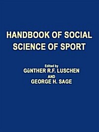 Handbook of Social Science of Sport (Hardcover)
