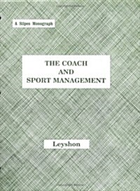 The Coach and Sport Management (Paperback)