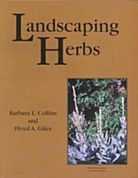 Landscaping Herbs (Paperback)