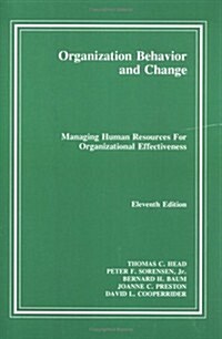 Organization Behavior and Change Managing Human Resources for Organizational Effectiveness (Paperback, 11th)