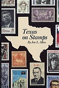 Texas on Stamps (Paperback)