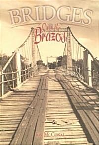 Bridges Over the Brazos (Paperback)