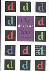 Descant: Fifty Years (Hardcover)