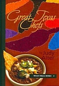 Great Texas Chefs (Hardcover)