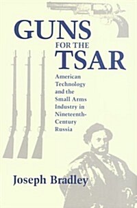 Guns for the Tsar (Hardcover)