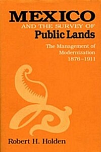 Mexico and the Survey of Public Lands (Hardcover)