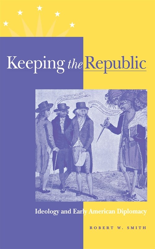 Keeping the Republic (Hardcover)