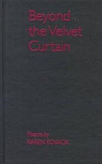 Beyond the Velvet Curtain (Hardcover)