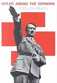 Hitler Among the Germans (Paperback, Reprint)