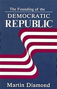 The Founding of the Democratic Republic (Paperback)