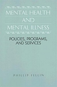 Mental Health & Mental Illness (Paperback)