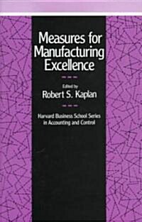 Measures for Manufacturing Excellence (Hardcover)