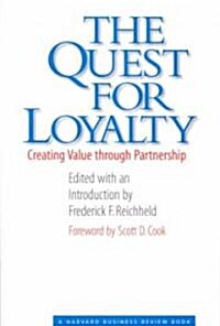 The Quest for Loyalty (Hardcover)