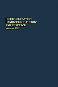 Higher Education: Handbook of Theory and Research: Volume VIII (Hardcover, 1992)