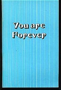 You Are Forever (Paperback)