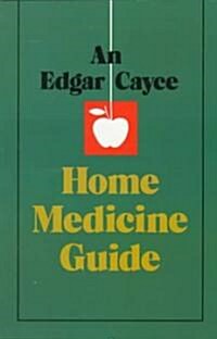 [중고] An Edgar Cayce Home Medicine Guide (Paperback)