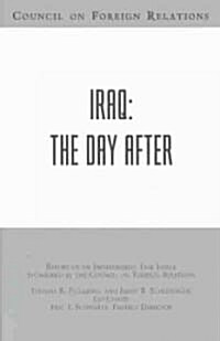 Iraq: The Day After (Paperback)