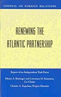 Renewing The Atlantic Partnership (Paperback)