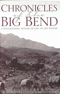 Chronicles of the Big Bend (Hardcover, Illustrated)
