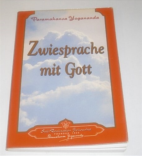 Zwiesprache Mit Gott/How to Talk to God (Paperback)