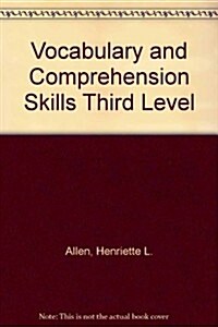 Vocabulary and Comprehension Skills Third Level (Paperback)