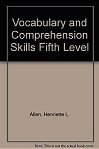 Vocabulary and Comprehension Skills Fifth Level (Paperback)