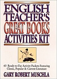 English Teachers Great Books Activities Kit: 60 Ready-To-Use Activity Packets Featuring Classic, Popular & Current Literature (Paperback)