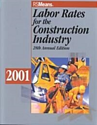 Labor Rates for the Construction Industry 2001 (Paperback, 28th)