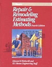 Repair and Remodeling Estimating Methods (Paperback, 4, Expanded)