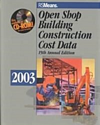 Open Shop Building Construction Cost Data 2003 (Paperback, 19th)