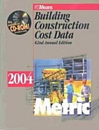 Building Construction Cost Data, 2004 (Paperback, 62th)