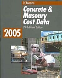 Concrete & Masonry Cost Data 2005 (Paperback)
