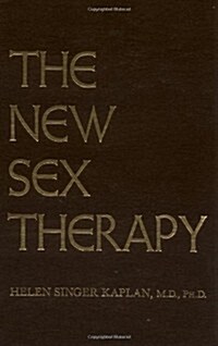 New Sex Therapy: Active Treatment of Sexual Dysfunctions (Hardcover)