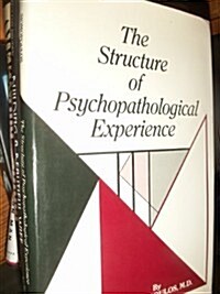 Structure of Psychopathological Experience (Hardcover)