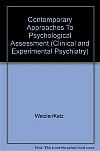 Contemporary Approaches to Psychological Assessment (Hardcover)