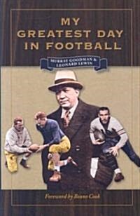 My Greatest Day in Football (Paperback)
