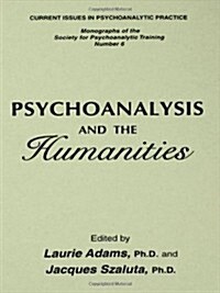 Psychoanalysis and the Humanities (Hardcover)