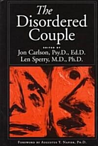 The Disordered Couple (Hardcover)