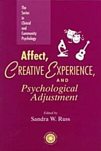 Affect, Creative Experience, and Psychological Adjustment (Paperback)