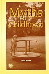 Myths of Childhood (Hardcover)
