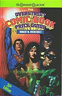 Official Overstreet Comic Book Price Guide (Paperback, 22th)