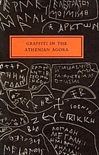 Graffiti in the Athenian Agora (Paperback, Volume XIV)