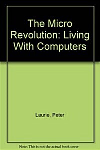 The Micro Revolution (Hardcover)