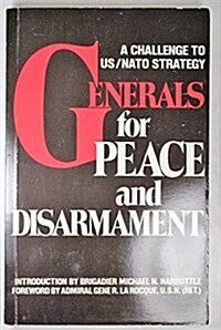 Generals for Peace and Disarmament (Paperback)
