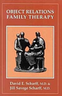 [중고] Object Relations Family Therapy (Paperback)