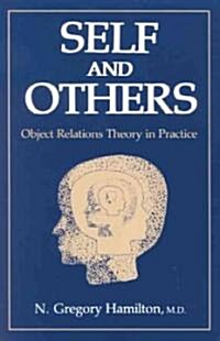 [중고] Self and Others: Object Relations Theory in Practice (Paperback, Revised)